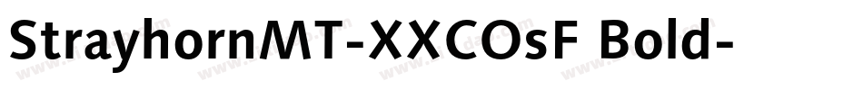 StrayhornMT-XXCOsF Bold字体转换